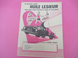Protège-Cahier/Huile / HUILE LESIEUR/Peut Vous Faire Gagner Le Jouet De Vos Rêves /Vers 1950         CAH229 - H