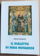 IL DIALETTO DI FARA NOVARESE- EDIZ 1995 ( CART 70) - History