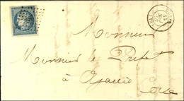 PC 587 / N° 4 Très Belles Marges Càd T 15 CALVI (19) Sur Lettre Avec Texte Pour Ajaccio. 1852. - SUP. - R. - 1849-1850 Cérès