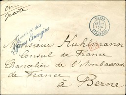 Càd Bleu PARIS / ETRANGER Sur Lettre Avec Griffe De Franchise Bleue ' Ministère Des / Affaires Etrangères ' Pour Le Cons - 1871-1875 Ceres