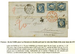 Càd PARIS / PL. DE LA BOURSE / N° 60 (4) Sur Lettre 2 Ports Pour La Havane Par La Voie Des Etats-Unis, Au Recto Taxe 4 R - 1871-1875 Cérès