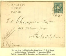 Càd PARIS / PL. DE LA BOURSE / N° 65 Sur Imprimé Complet Pour Philadelphie. 1876. Tarif Du 1er Janvier 1876 : 8c X 50g S - 1876-1878 Sage (Typ I)