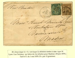 Càd LYON / LES TERREAUX / N° 69 + 75 Sur Lettre Pour Madras. 1878. - TB. - 1876-1878 Sage (Typ I)