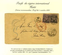 Càd CHARGEMENTS / PARIS N° 2 / N° 97 (2) Sur Lettre Recommandée Pour Port Au Prince. 1887. - TB / SUP. - R. - 1876-1878 Sage (Typ I)