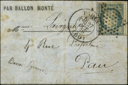 Etoile / N° 37 Càd PARIS (60) 27 OCT. 70 Sur Lettre PAR BALLON MONTE Pour Pau, Au Verso Càd D'arrivée 2 NOV. 70. LE COLO - Krieg 1870