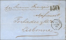 Càd Octo MONTEVIDEO * Sur Lettre Non Affranchie Pour Lisbonne. Taxe Tampon 150. 1864. - TB. - Maritime Post