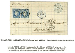 Losange / Col. Gen. N° 23 Paire Belles Marges Càd PAQ. FR / POINTE A PITRE GUADe Sur Lettre Pour Marseille. 1876. - SUP. - Poste Maritime