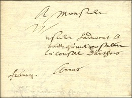 Lettre Avec Texte Daté De Paris Le 26 Mars 1615 Adressée En Port Payé à Arras, Au Recto Mention Manuscrite '' Franc ''.  - ....-1700: Precursori