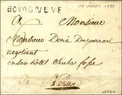 BOURGNEVF (L. N° 2) Sur Lettre Avec Texte Daté Le 14 Juillet 1791. - SUP. - R. - 1701-1800: Precursores XVIII
