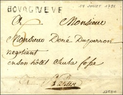 BOURGNEVF (L. N° 2) Sur Lettre Avec Texte Daté Le 14 Juillet 1791. - SUP. - R. - 1701-1800: Voorlopers XVIII