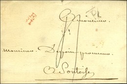 Lettre En Port Payé E / 31 Rouge + P Dans Un Cercle Taxée 4 Car Remise à La Grande Poste Pour Pontoise. 1785 - SUP. - R. - 1701-1800: Vorläufer XVIII