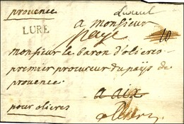 '' Luxeuil '' + LURE + '' Payé '' Sur Lettre Avec Texte Daté De Luxeuil Le 29 Juillet 1759. - SUP. - R. - 1701-1800: Vorläufer XVIII