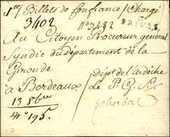 6 / PRIVAS Sur Lettre Chargée Avec Paraphe Du Procureur Général Chabal. 1793. - SUP. - 1801-1848: Precursors XIX