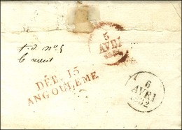 DEB. 15 / ANGOULEME Rouge Sur Lettre Avec Texte Daté 1832. - SUP. - R. - 1801-1848: Vorläufer XIX