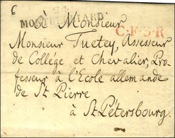 24 / MONTBELIARD Sur Lettre Avec Texte Pour Saint Petersbourg, Au Recto Griffe Rouge C.F.3.R. 1825. - TB / SUP. - 1801-1848: Precursori XIX