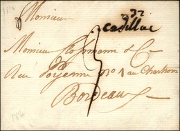 '' 32 / Cadillac '' Sur Lettre Avec Texte Daté De Céron Pour Bordeaux. 1816. - TB / SUP. - 1801-1848: Precursors XIX