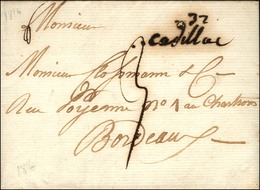 '' 32 / Cadillac '' Sur Lettre Avec Texte Daté De Céron Pour Bordeaux. 1816. - TB / SUP. - 1801-1848: Precursori XIX