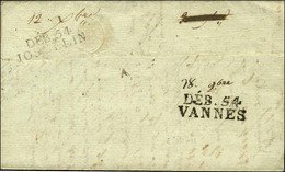 DEB. 54 / JOSSELIN + DEB. 54 / VANNES Sur Lettre Avec Texte Daté 1822. - TB / SUP. - R. - 1801-1848: Precursors XIX