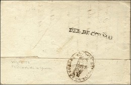 Lettre Du Ministre De La Guerre Pour L'Armée Du Rhin Et Moselle à Huningue Retournée à Paris Avec 66 / HUNINGUE. Au Vers - 1801-1848: Precursori XIX