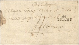 66 / THANN Sur Lettre Avec Texte Daté De St Amarin Pour Colmar. 1795. (cote : 450). - SUP. - R. - 1801-1848: Precursori XIX
