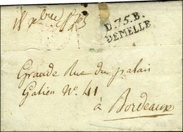 D.75.B. / DEMELLE Sur Lettre Avec Texte Daté 1813. - TB / SUP. - R. - 1801-1848: Precursores XIX