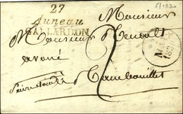 Cursive 27 / Auneau / GALLARDON, Dateur A. 1830. - SUP. - RR. - Autres & Non Classés