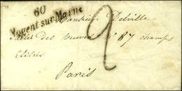 Cursive 60 / Nogent Sur Marne Sur Lettre Pour Paris. 1839. - SUP. - R. - Altri & Non Classificati