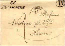 66 / Massevaux + Càd T 12 BELFORT (66) Et 1d Sur Lettre Avec Texte Daté De Niederbruck. 1834. (cote : 550). - TB / SUP.  - Autres & Non Classés