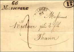 66 / Massevaux + Càd T 12 BELFORT (66) Et 1d Sur Lettre Avec Texte Daté De Niederbruck. 1834. (cote : 550). - TB / SUP.  - Altri & Non Classificati