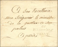 66 / Wesserling / THANN Sur Lettre En Franchise Pour Le Ministre De La Justice à Paris. 1824. (cote : 550). - TB / SUP.  - Sonstige & Ohne Zuordnung