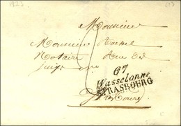 67 / Wasselonne / STRASBOURG Sur Lettre Avec Texte Partiel Daté 1823. - SUP. - R. - Other & Unclassified