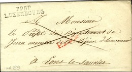 P98P / LUXEMBOURG Sur Lettre Avec Texte Daté 1807 Pour Lons Le Saunier. - SUP. - R. - 1792-1815 : Departamentos Conquistados