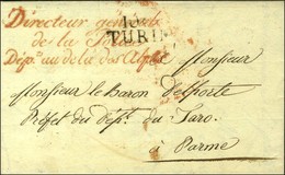 104 / TURIN. Au Recto, Franchise Rouge Directeur Général / De La Police / Dept Au Dela Des Alpes. 1811. - TB. - 1792-1815: Départements Conquis
