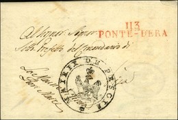 113 / PONTE-D'ERA Rouge Sur Lettre Adressée En Franchise à Pise. Au Recto, Cachet Aigle MAIRIE DE PESCIA. 1810. - SUP. - 1792-1815: Dipartimenti Conquistati