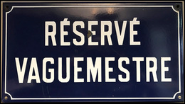 Plaque émaillée "Réservé/Vaguemestre", L.45cm, L.25cm. - TB - Boites A Timbres