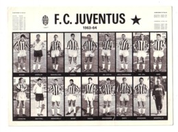 F.C. JUVENTUS 1963-64 SIVIORI, ANZOLIN, BERCELLINO, CAOCCI, CASTANO, DA COSTA, DELL'OMODARME, DEL SOL, GORI, LEONCINI... - Altri & Non Classificati