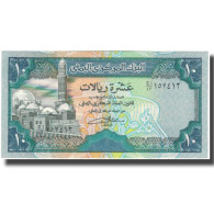 Billet, Yemen Arab Republic, 10 Rials, KM:24, NEUF - Yemen