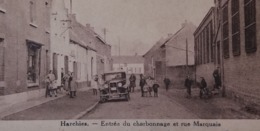 Harchies Entrée Du Charbonnage Et Rue Marquais - Bernissart