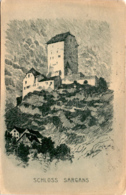 Schloss Sargans * 25. 12. 1909 - Sargans