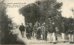 17 Saint Martin De Ré Le Bagne Groupe De Forçats  Bagnards - Ile De Ré