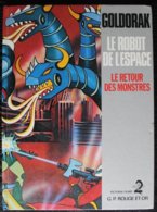 LIVRE ILLUSTRE - GOLDORAK - Le Retour Des Montres - TBE - Edition G.P. 1978 - Autres