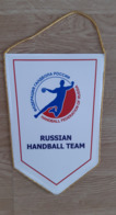 Captain Pennant  Handball Federation Of RUSSIA  New Design  Match Worm Size 19x32cm - Handball