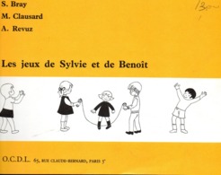 Les Jeux De Sylvie Et De Benoît - 0-6 Años