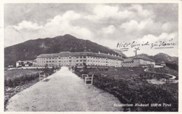 Hochzirl * Sanatorium, Gebirge, Alpen, Tirol * Österreich * AK669 - Zirl