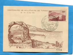 -MARCOPHILIE-ALGERIE+carte Maximum- FDC > Bi Millénaire TIPASA -mai 1955 N° 327 - Maximum Cards