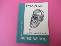 Programme/Théatre Des Bouffes Parisiens/ PYGMALION/ Bernard Shaw/Jean MARAIS/ Jeanne MOREAU/1956  PROG240 - Programmes