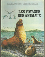 Theodore ROWLAND-ENTWISTLE Les Voyages Des Animaux - GP ROUGE ET OR - Bibliotheque Rouge Et Or