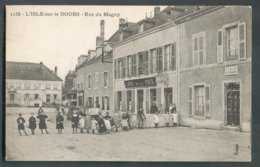 DOUBS L'isle Sur Le Doubs Rue Du Magny + Café De La Paix Bar Tabac Et Animation Enfants  - 14579 - Isle Sur Le Doubs