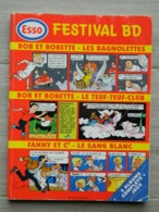 ESSO - Festival BD - Bob Et Bobette - 3 Albums En 1 - Les Bagnolettes - Le Teuf Teuf Club - Fanny Et Cie - 2000 - Bob Et Bobette
