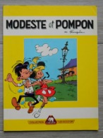 Modeste Et Pompom Par Franquin - Collection Côte D'or - Les B.D.D'Or - PROOST - Modeste Et Pompon